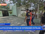 Trujillo: sujetos estarían detrás de extorsiones en Paiján