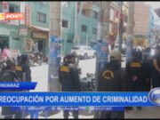 Huaraz: preocupación por aumento de criminalidad