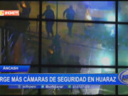 Áncash: urge más cámaras de seguridad en Huaraz