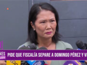 Keiko Fujimori, lideresa de Fuerza Popular: “mi solidaridad con el APRA, pedimos que separen al fiscal Vela y Domingo Pérez”