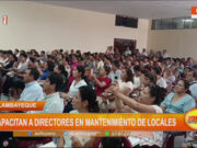 Lambayeque: capacitan a directores en mantenimiento de locales