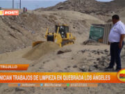 Trujillos: inician trabajos de limpieza en quebrada Los Ángeles