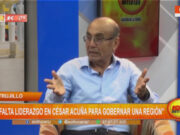 Exalcalde de Trujillo: “falta liderazgo en César Acuña para gobernar una región”.