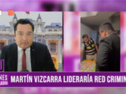 Caso Los Intocables de la Corrupción: Martín Vizcarra lideraría red criminal