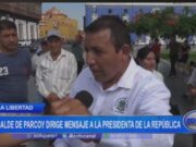 La Libertad: alcalde de Parcoy dirige mensaje a la presidenta de la República