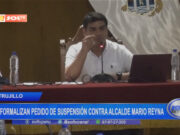 Trujillo: no formalizan pedido de suspensión contra alcalde Mario Reyna