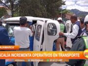 Cajamarca: Fiscalía incrementa operativos en transporte
