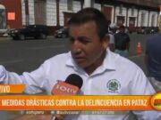 Trujillo: piden medidas drásticas contra la delincuencia en Pataz