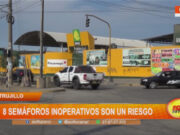 Trujillo: ocho semáforos inoperativos son un riesgo