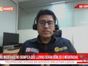 Anunciar que El Niño será débil no significa que lluvias serán también débiles