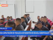 Trujillo: inicia capacitación de fiscales a estudiantes de escuela de suboficiales