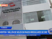 Tumbes: advierten 1 millón de soles en pagos irregulares de DRE
