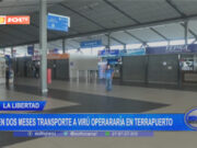 La Libertad: en dos meses transporte a Virú operaría en Terrapuerto
