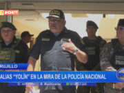 Trujillo: alias “Yolín” en la mira de la Policía Nacional