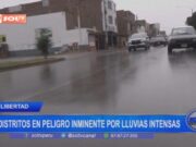 La Libertad: 80 distritos en peligro inminente de lluvias intensas
