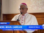 La Libertad: arzobispo de Trujillo pide a las autoridades que dejen el egoísmo