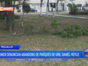 Trujillo: vecinos denuncian abandono de parques en Urb. Daniel Hoyle
