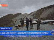 La Libertad: hallan a adolescente laborando en centro minero en Pataz