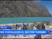 Áncash: pide fortalecer el sector turismo