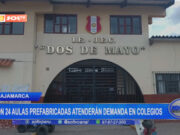 Cajamarca: con 24 aulas prefabricadas atenerán demanda en colegios