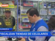 Cajamarca: fiscalizan tiendas de celulares