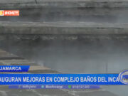 Cajamarca: inauguran mejoras en complejo Baños del Inca