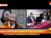 Áncash: condenan a expresidente regional por caso «La Centralita»