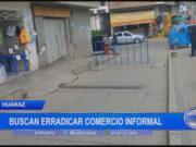 Huaraz: buscan erradicar comercio informal