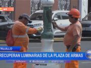 Trujillo: recuperan luminarias de la Plaza de Armas