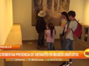 Nacional: incrementa presencia de visitantes en museos gratuitos