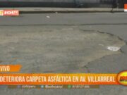 Trujillo: se deteriora carpeta asfáltica en Av Villareal