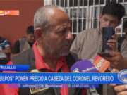 Trujillo: “Los Pulpos” ponen precio a cabeza del coronel Revoredo