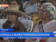 El Porvenir: reconocen a 22 mujeres porvenireñas destacadas