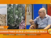 Inagurarán primer salón de fotografía en Trujillo