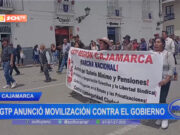 Cajamarca: CGTP anunció movilización contra el Gobierno