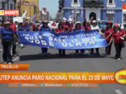 La Libertad: Sutep anuncia paro nacional para el 23 de mayo