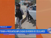 Trujillo: detienen a presuntas implicadas en robos de celulares