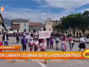 Cajamarca: con caminata celebran Día den la Educación Física
