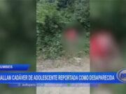 Tumbes: hallan cadáver de adolescente reportada como desaparecida