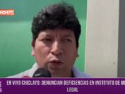 Chiclayo: denuncian deficiencias en Instituto de Medicina Legal