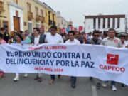 Trujillo: obreros, empresarios y políticos realizan marcha pacifica en busca de paz ante ola delincuencial