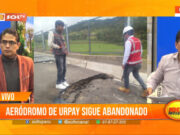 La Libertad: aeródromo de Urpay sigue abandonado