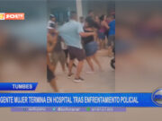 Tumbes: agente mujer termina en hospital tras enfrentamiento policial
