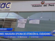 Áncash: Reniec inaugura oficina de atención al ciudadano