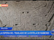 Áncash: a la espera del traslado de la Estela de Raimondi