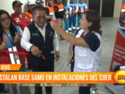 Trujillo: instalan base SAMU en instalaciones del COER