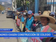 Cajamarca: padres exigen construcción de colegio