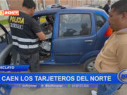 Chiclayo: caen “Los Tarjeteros del Norte”