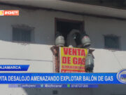 Cajamarca: evita desalojo amenazando explotar balón de gas