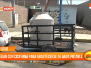 Trujillo: llegan con cisterna para abastecerse de agua potable